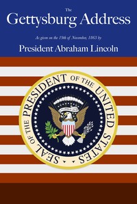 Lincoln's Gettysburg Address
Given November 19, 1863 on the battlefield near Gettysburg, Pennsylvania, USA kapağı