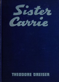 Sister Carrie: A Novel kapağı
